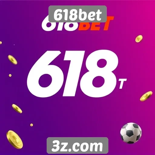 Plataforma 618bet apresenta promoções para novos usuários